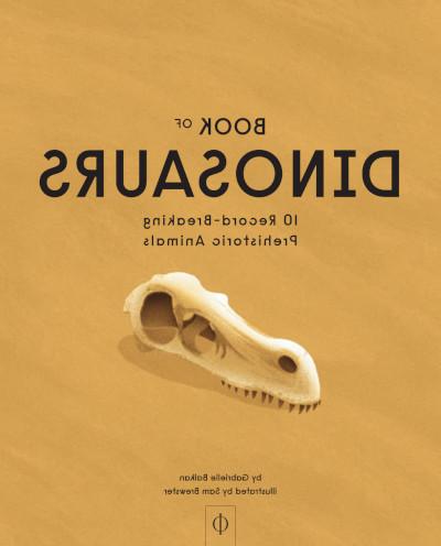 恐龙之书:10个破纪录的史前动物封面